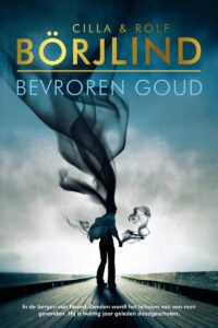 de cover van het boek rönning en stilton 6 bevroren goud van cilla en rolf börjlind