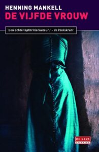 de cover van het boek wallander 7 de vijfde vrouw van henning mankell